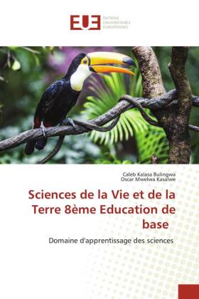 Sciences de la Vie et de la Terre 8ème Education de base: Domaine d'apprentissage des sciences