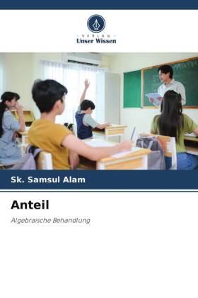 Anteil: Algebraische Behandlung