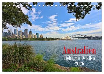 Australien - Highlights Ostküste (Tischkalender 2026 DIN A5 quer), CALVENDO Monatskalender: Die Highlights entlang der Ostküste Australiens