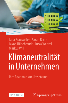 Klimaneutralität in Unternehmen: Ihre Roadmap zur erfolgreichen Umsetzung
