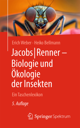 Jacobs/Renner - Biologie und Ökologie der Insekten: Ein Taschenlexikon