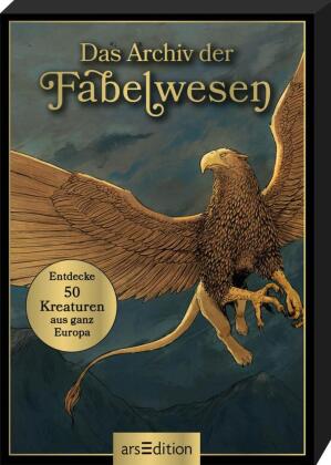 Das Archiv der Fabelwesen: Entdecke 50 Kreaturen aus ganz Europa