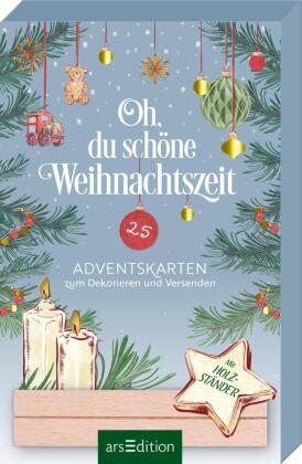 Oh, du schöne Weihnachtszeit: 24 Adventskarten zum Dekorieren und Versenden. Mit Holzständer