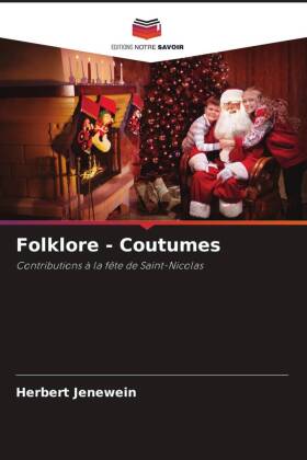Folklore - Coutumes: Contributions à la fête de Saint-Nicolas