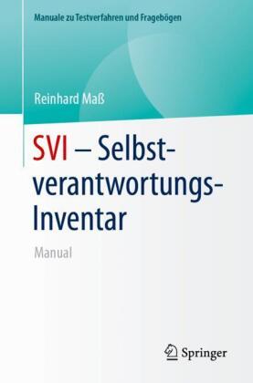 SVI - Selbstverantwortungs-Inventar: Manual
