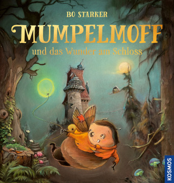 Mumpelmoff und das Wunder am Schloss: Warmherzige, opulent illustrierte Geschichte über einen kleinen Helden auf der Suche nach Freundschaft. Für Kinder ab 5 Jahre