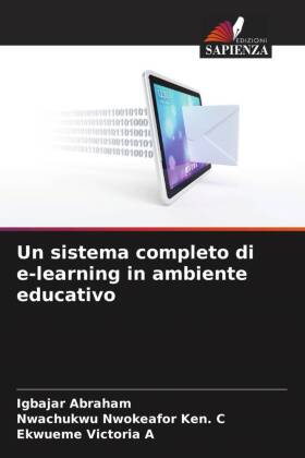 Un sistema completo di e-learning in ambiente educativo