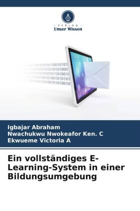 Ein vollständiges E-Learning-System in einer Bildungsumgebung