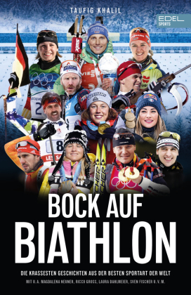 Bock auf Biathlon: Die Stars des Sports erzählen ihre besten Geschichten mit u.a. Magdalena Neuner, Michi Greis, Laura Dahlmeier, Arnd Peiffer, Kati Wilhelm, Denise Hermann, Fritz Fischer, Doro Wierer, Simon Eder, Rico Gro