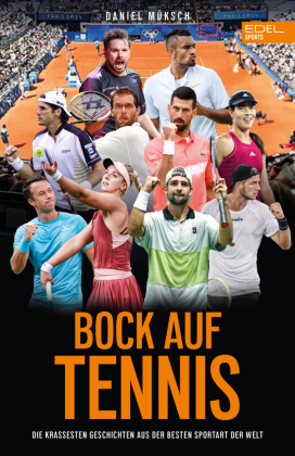 Bock auf Tennis - die großen Racket-Stars erzählen selbst: Die krassesten Geschichten aus dem großartigsten Sport der Welt Die krassesten Geschichten aus dem großartigsten Sport der Welt mit u.a. Novak Djokovic, Stan Wawrinka, Ana Ivanovic, Jan-Lennard S
