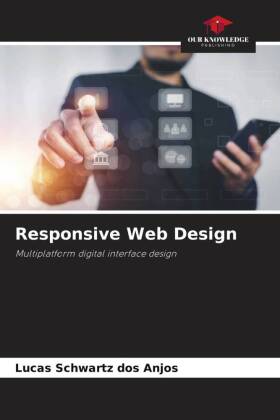 Responsive Web Design: Multiplatform digital interface design