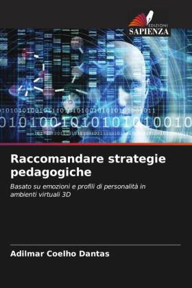 Raccomandare strategie pedagogiche: Basato su emozioni e profili di personalità in ambienti virtuali 3D