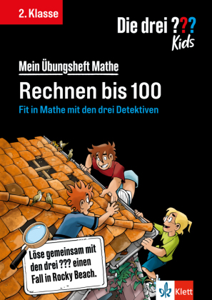 Die drei ??? Kids: Mein Übungsheft Mathe 2. Klasse - Rechnen bis 100: Mathematik 2. Klasse