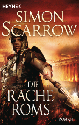 Die Rache Roms: Roman