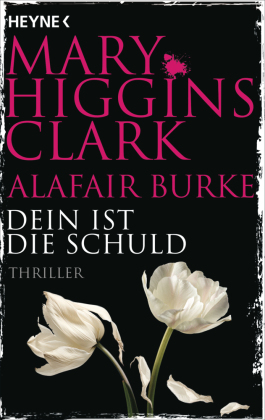 Dein ist die Schuld: Thriller