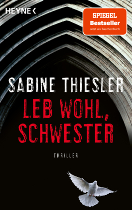 Leb wohl, Schwester: Thriller