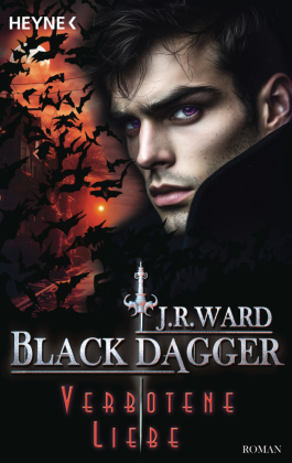 Verbotene Liebe: Black Dagger 41 - Roman
