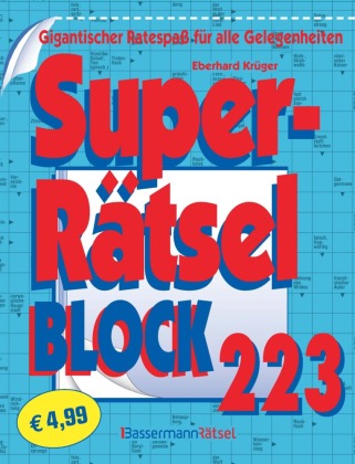 Superrätselblock 223: Gigantischer Ratespaß für alle Gelegenheiten