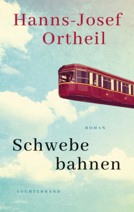 Schwebebahnen: Roman