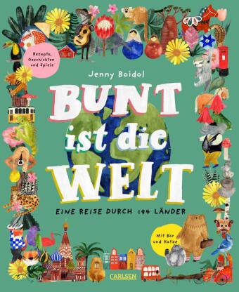 Bunt ist die Welt: Eine Reise durch 194 Länder | Ein kunterbuntes Sachbuch ab 6 für die ganze Familie!