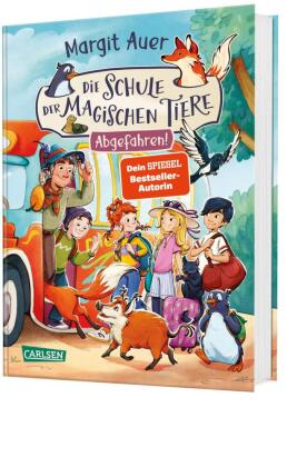 Die Schule der magischen Tiere Neuausgabe 4: Abgefahren!: Für Mädchen und Jungen ab 8 Jahren mit vielen neuen Bildern und tollen Extras