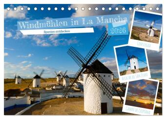 Windmühlen in La Mancha (Tischkalender 2026 DIN A5 quer), CALVENDO Monatskalender: Entdecken Sie die Magie der weißen Windmühlen in La Mancha