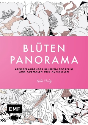 Blüten-Panorama | Atemberaubendes Blumen-Leporello zum Ausmalen und Aufstellen: Hochwertig illustriert mit botanischem Wissen | 150 cm langes florales Motiv kolorieren