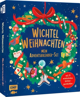 Mein Adventskalender-Wichtel-Set: Wichtel-Weihnachten: 24 winterliche Vorlesegeschichten: Bastel dir dein eigenes Wichteldorf mit tollen Modellen zum Selberbauen