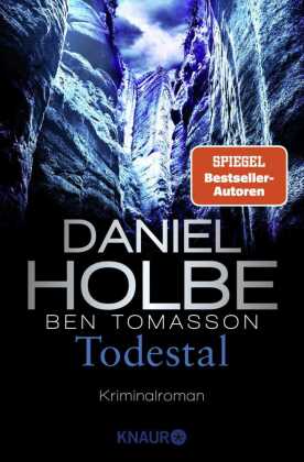 Todestal: Kriminalroman | SPIEGEL Bestseller-Autoren _ »Raffinierte, hochspannende Krimireihe.« StadtRadio Göttingen