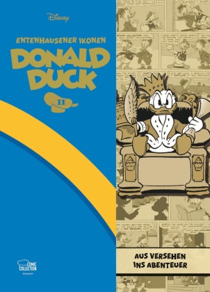 Entenhausener Ikonen - Donald Duck II: Aus Versehen ins Abenteuer
