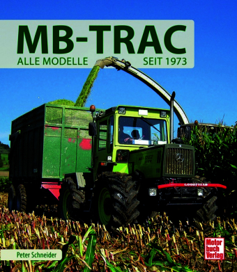 MB-TRAC: Alle Modelle seit 1973