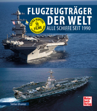 Flugzeugträger der Welt: Alle Schiffe seit 1990