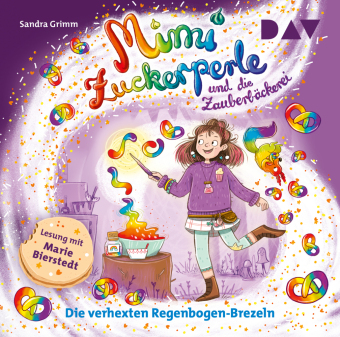 Mimi Zuckerperle und die Zauberbäckerei - Teil 3: Die verhexten Regenbogen-Brezeln, 1 Audio-CD: Ungekürzte Lesung mit Musik mit Marie Bierstedt (1 CD). 50 Min.. CD Standard Audio Format.Lesung