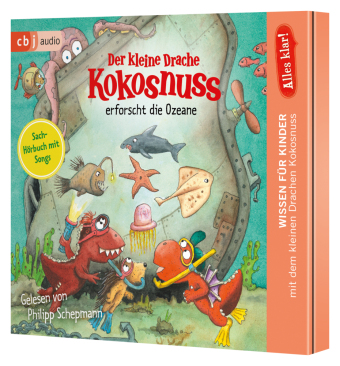 Alles klar! Der kleine Drache Kokosnuss erforscht die Ozeane, 1 Audio-CD: Band 12 der wissensvermittelnden Sachbuchreiche von Der kleine Drache Kokosnuss ab 6 Jahre. 78 Min.. CD Standard Audio Format.Lesung.