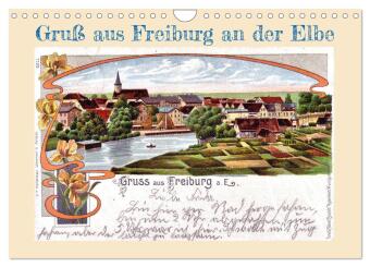 Gruß aus Freiburg an der Elbe (Wandkalender 2026 DIN A4 quer), CALVENDO Monatskalender: Historische Ansichtskarten von Freiburg an der Elbe