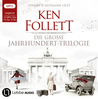 Die große Jahrhundert-Trilogie, 15 Audio-CD, 15 MP3: Sturz der Titanen / Winter der Welt / Kinder der Freiheit. Ungekürzt.. 6874 Min.. Lesung.Ungekürzte Ausgabe