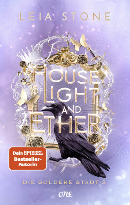 House of Light and Ether - Die Goldene Stadt 3: Die goldene Stadt 3