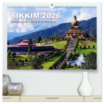 Sikkim - Buddhistisches Kleinod im Himalaya (hochwertiger Premium Wandkalender 2026 DIN A2 quer), Kunstdruck in Hochglan: Hier finden Sie beeindruckende Bilder aus SIKKIM, einer Bergregion im Himalaya mit einer grandiosen Natur und uralter buddhistischer