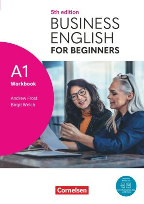 Business English for Beginners - Fifth Edition - A1: Workbook - Mit Audios
