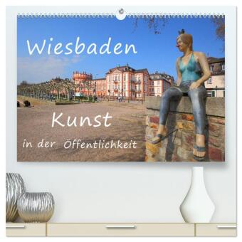 Wiesbaden Kunst in der Öffentlichkeit (hochwertiger Premium Wandkalender 2026 DIN A2 quer), Kunstdruck in Hochglanz: Skulpturen an öffentlichen Plätzen der Stadt Wiesbaden