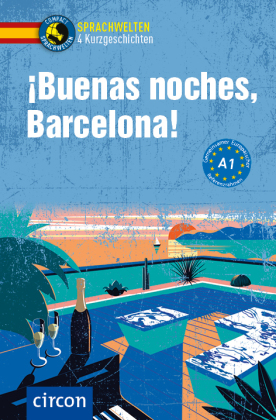 ¡Buenas noches, Barcelona!: Spanisch A1