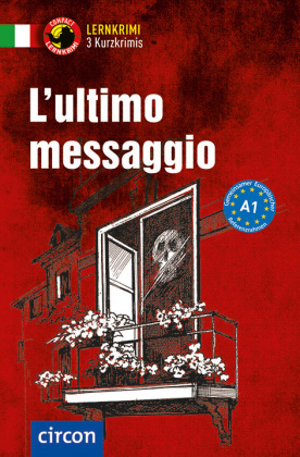 L'ultimo messaggio: Italienisch A1