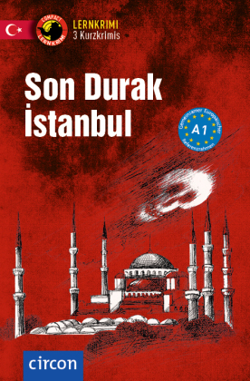 Son Durak Istanbul: Türkisch A1