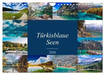 Türkisblaue Seen (Wandkalender 2026 DIN A4 quer), CALVENDO Monatskalender: Die Landschaft in Deutschland, Österreich und Italien hat einiges zu bieten. Wunderschöne Bergpanoramen oder Seen mit kristallklarem Wasser gibt es hier zu entdecken.