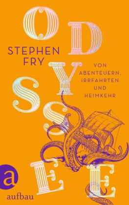 Odyssee: Von Abenteuern, Irrfahrten und Heimkehr