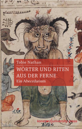 Wörter und Riten aus der Ferne: Ein Abecedarium