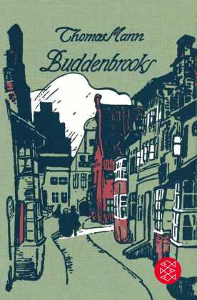 Buddenbrooks: Verfall einer Familie