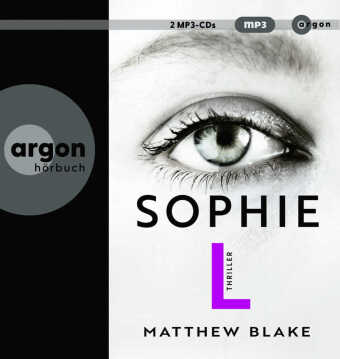 Sophie L., 2 Audio-CD, 2 MP3: Thriller | Raffinierte Psychospannung von dem Autor des Bestsellers »Anna O.«. 660 Min.. Lesung.Gekürzte Ausgabe