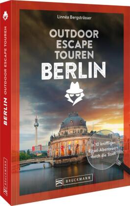 Outdoor Escape-Touren Berlin: In 10 kniffligen Rätsel-Abenteuern durch deine Stadt