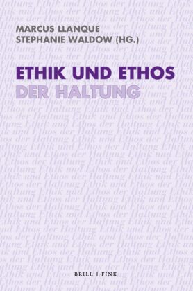 Ethik und Ethos der Haltung: Eine interdisziplinäre Annäherung